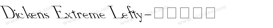Dickens Extreme Lefty字体转换